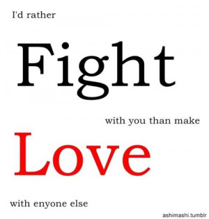 Fight For Love Quotes
