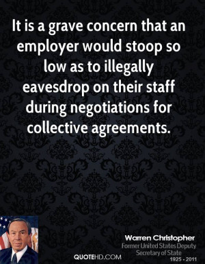 It is a grave concern that an employer would stoop so low as to ...