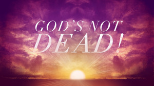God’s Not Dead