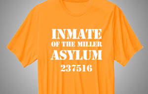 Family Reunion T-Shirt: Inmate of the Asylum