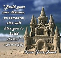 Build your dreams