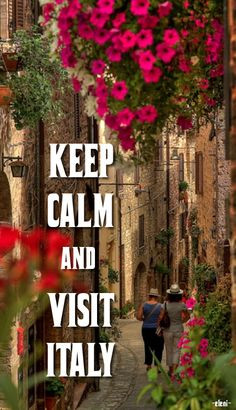 KEEP CALM AND VISIT ITALY - created by eleni