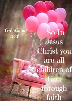 Galatians 3:26 More