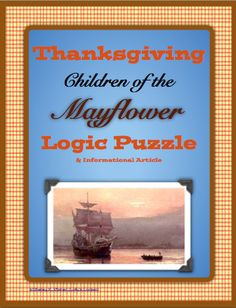 unique logic puzzle. This Thanksgiving - Children of the Mayflower ...
