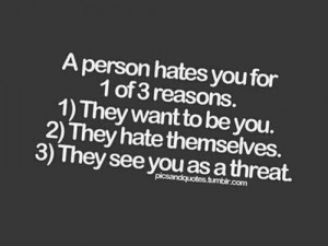 You Reason Hate Love Quotes And Sayingslove