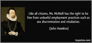 Like all citizens, Ms. McNeill has the right to be free from unlawful ...