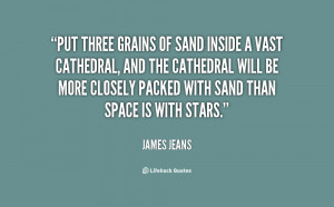 quote-James-Jeans-put-three-grains-of-sand-inside-a-20706.png