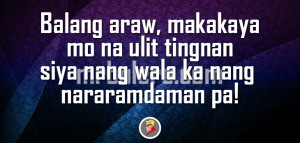 Araw Tagalog Quotes for Broken Hearted