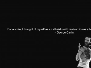 1280x960 quotes atheism george carlin 1920x1200 wallpaper Art HD ...