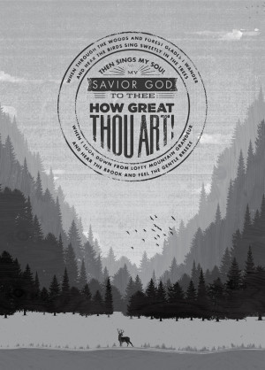 ... hymn “How Great Thou Art” designed by Joshua Krohn (@joshuakrohn