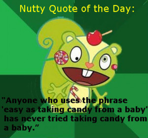 Nutty Quote of the Day. . Nutty Quote of the Day: