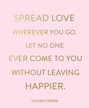 ... Mother Teresa, Leaves Happier, Favorite Quotes, Living, Mothers Teresa