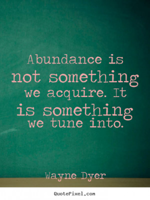Abundance Quotes