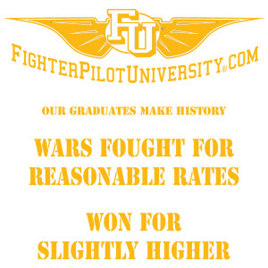 Fighter Pilot Quotes More fighter pilot quotes?