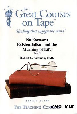 Start by marking “No Excuses: Existentialism and the Meaning of Life ...