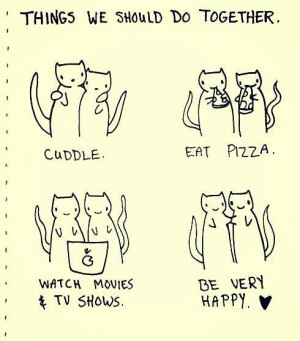 Things we should do together.