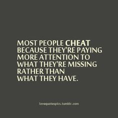 True spouses don't cheat! They wake up everyday trying to be a better ...
