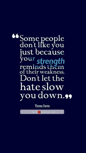 Quote about strength and weakness