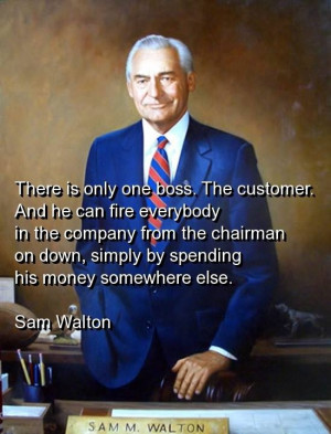 Sam walton, quotes, sayings, customer service, business
