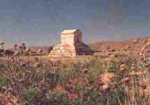 tomb of king cyrus of persia and king david said