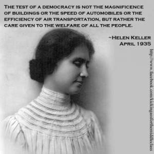 Helen Keller a wise woman who saw the world so clearly even though she ...