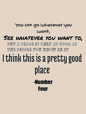 Quotes I AM Number Four Series