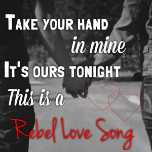 Rebel Love Song- Black Veil Brides. I love this song soooooo much!!