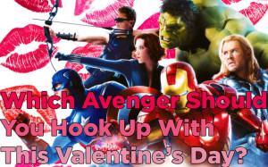 Which Avenger Should You Hook Up With This Valentine’s Day?