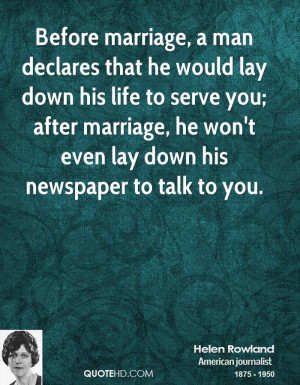 Before marriage, a man declares that he would lay down his life to ...