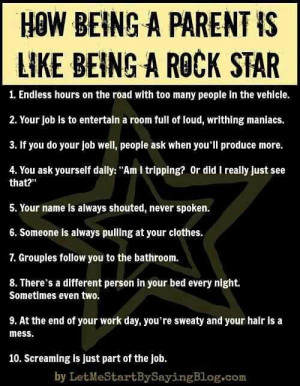 Sunday Humor: Parent = Rockstar
