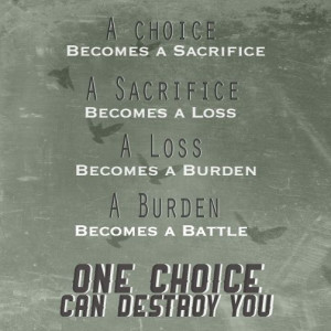 One choice can destroy you