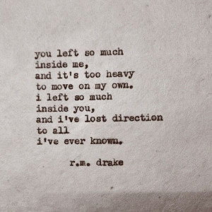 ... Quotes Poems, Quotes By R.M Drake, Poetry Quotes Drake, Rm Drake, R M