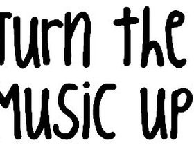 turn it up quotes photo: turn up music TurnTheMusicUp.jpg