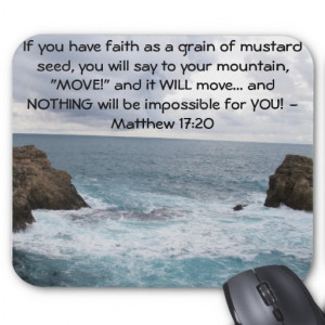matthew_17_20_motivational_bible_quote_mouse_pads ...