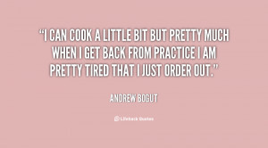 quote-Andrew-Bogut-i-can-cook-a-little-bit-but-57683.png