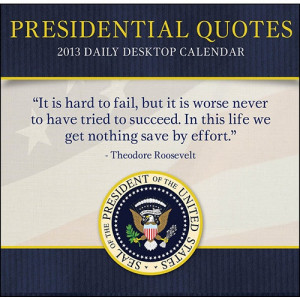 Famous Political Quotes By Presidents
