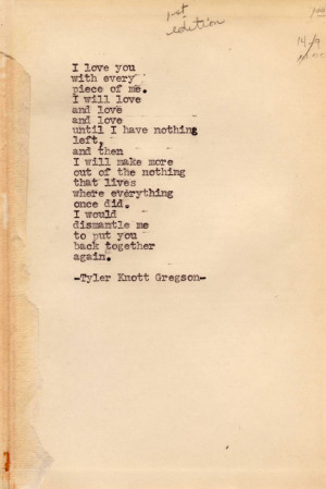 ... Love You With Every Piece Of Me I Will Love And Love Typewriter Poem