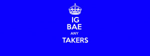 Ig Bae Any Takers Poster