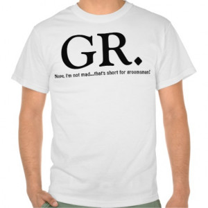 Funny Groomsmen T-Shirts