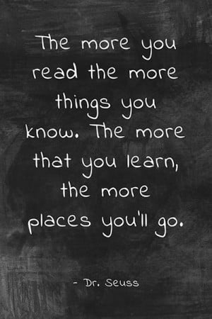 The More You Read (Dr. Seuss Quote), motivational classroom poster