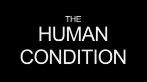 THE HUMAN CONDITION