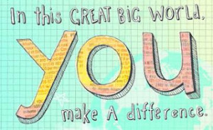 you make a difference god works through you in every small act of ...