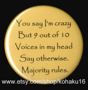 Majority Rules Button by kohaku16 on Etsy, $3.00