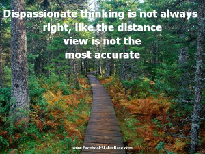 Dispassionate Quotes