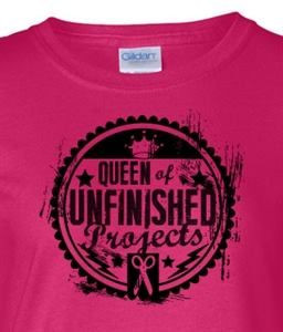 Queen of unfinished projects . . . .