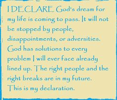 DECLARE God's dream for my life is coming to pass. Day #8 from I ...