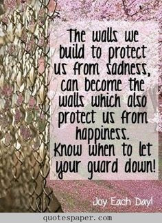 Quotes About Letting Your Guard Down