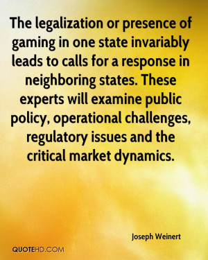 The legalization or presence of gaming in one state invariably leads ...