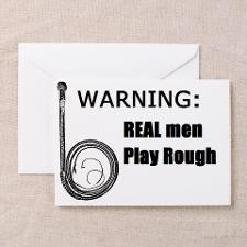 Real Men Play Rough - BDSM Master De Greeting Card for