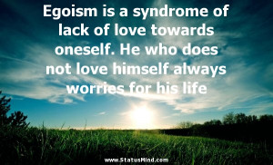 Egoistic Quotes For Facebook